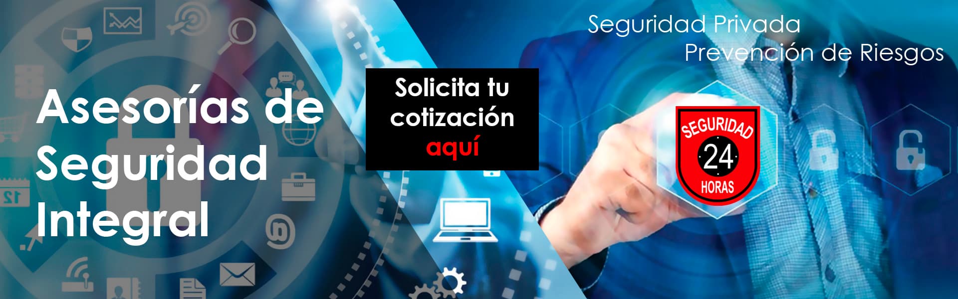 Asesorías de seguridad integral: seguridad privada y prevención de riesgos. Solicita tu cotización.